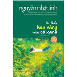 Tôi Thấy Hoa Vàng Trên Cỏ Xanh