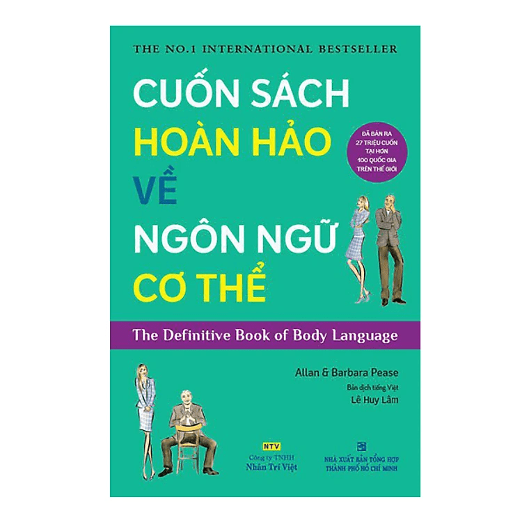 Cuốn Sách Hoàn Hảo Về Ngôn Ngữ Cơ Thể - Body Language (Tái Bản)