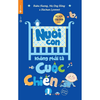 Nuôi Con Không Phải Là Cuộc Chiến (Tái Bản 2020)