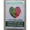Y Học Dinh Dưỡng - Những Điều Bác Sĩ Không Nói Với Bạn