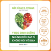 Y Học Dinh Dưỡng - Những Điều Bác Sĩ Không Nói Với Bạn