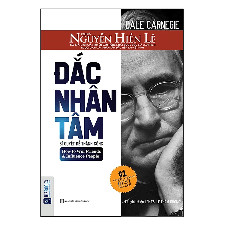 Đắc Nhân Tâm - Bản Dịch Gốc Từ Nguyễn Hiến Lê