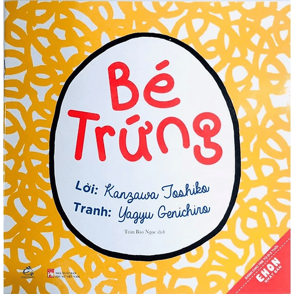 Ehon Nhật Bản - Bé Trứng