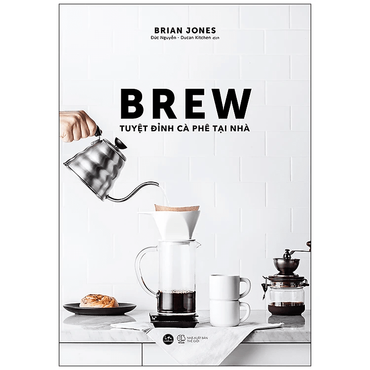 BREW - Tuyệt Đỉnh Cà Phê Tại Nhà