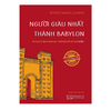 Người giàu nhất thành Babylon - phiên bản đầy đủ thêm 2 chương mới