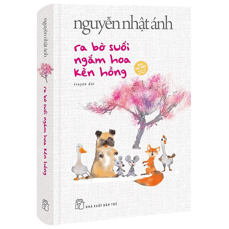 Ra Bờ Suối Ngắm Hoa Kèn Hồng (Bìa Cứng)