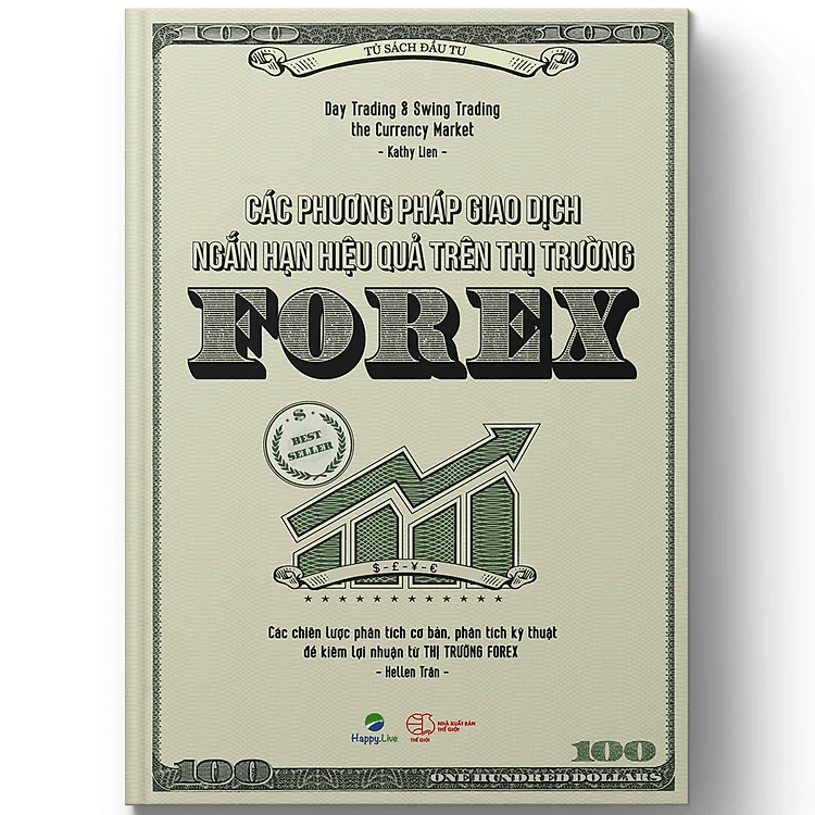 Các phương pháp giao dịch ngắn hạn hiệu quả trên thị trường Forex – Day Trading and Swing Trading the Currency Market
