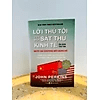 Lời Thú Tội Mới Của Một Sát Thủ Kinh Tế (Tái Bản)
