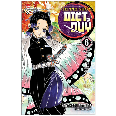 Thanh Gươm Diệt Quỷ - Tập 6: Phán Xét Của Các Trụ Cột