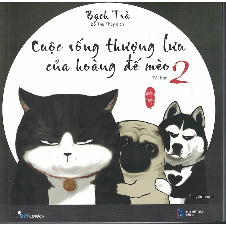 Cuộc Sống Thượng Lưu Của Hoàng Đế Mèo - Tập 2