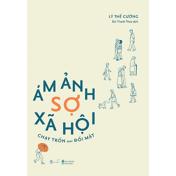 Ám Ảnh Sợ Xã Hội - Chạy Trốn Hay Đối Mặt