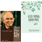 Combo Gieo Trồng Hạnh Phúc và Hạnh Phúc Cầm Tay