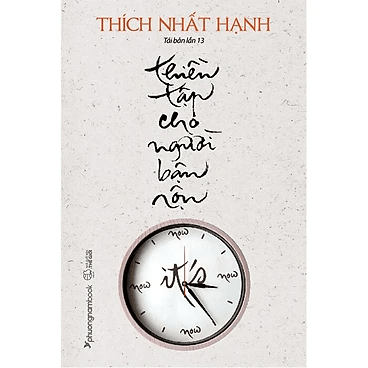 Thiền Tập Cho Người Bận Rộn (Bìa cứng) - Thiền sư Thích Nhất Hạnh