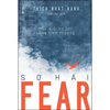 Giận - Thích Nhất Hạnh + Không Diệt Không Sinh Đừng Sợ Hãi + Fear - Sợ Hãi