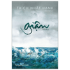 Giận - Thích Nhất Hạnh + Fear - Sợ Hãi