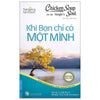 [Bộ sách Song ngữ] Chicken Soup for the Soul - chủ đề Tin vào ngày mai