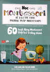 Combo Học Montessori Để Dạy Trẻ Theo Phương Pháp Montessori (Trọn Bộ 4 Cuốn)