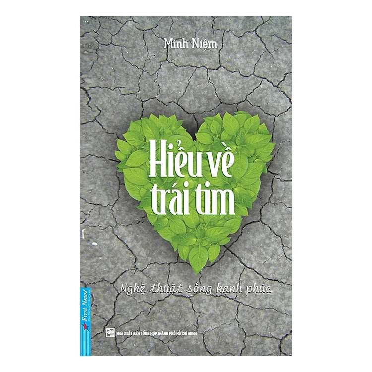 Hiểu Về Trái Tim (Tái Bản 2019)