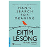 Đi Tìm Lẽ Sống (Tái Bản)