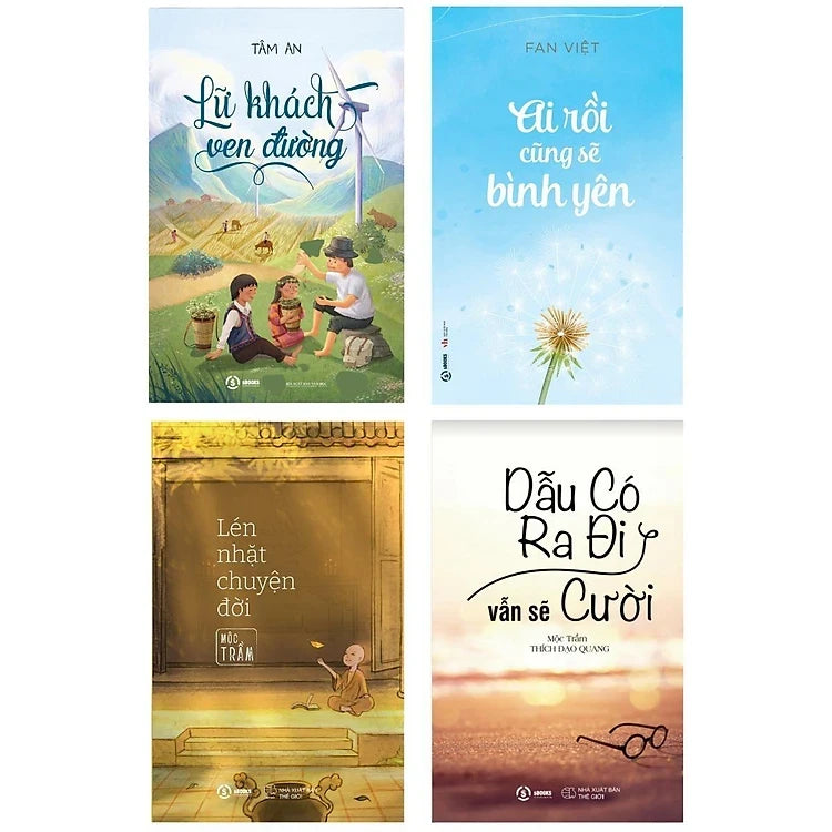 Combo 4 Cuốn Chữa Lành Hay Nhất : Lén Nhặt Chuyện Đời + Dẫu Có Ra Đi Vẫn Sẽ Cười + Ai Rồi Cũng Sẽ Bình Yên + Lữ Khách Ven Đường