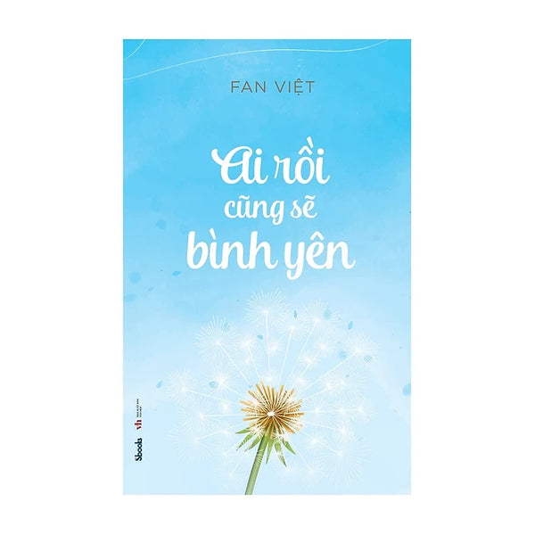 Ai Rồi Cũng Sẽ Bình Yên