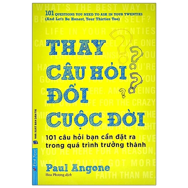 Thay Câu Hỏi - Đổi Cuộc Đời