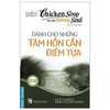 [FREESHIP] [Bộ sách Song ngữ] Chicken Soup for the Soul - chủ đề Vượt Lên Nghịch Cảnh"