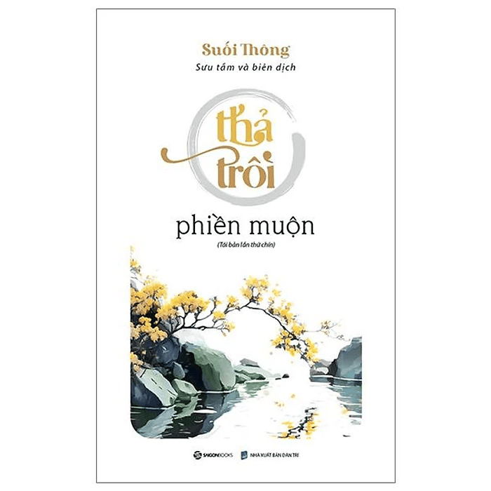 Thả Trôi Phiền muộn