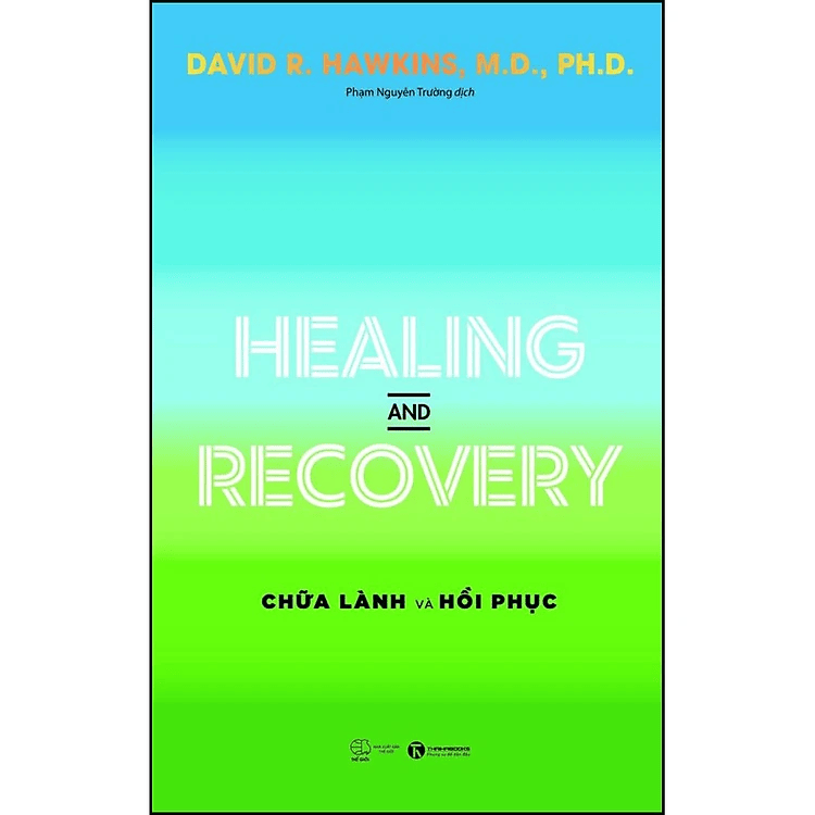 Healing and Recovery – Chữa lành và hồi phục