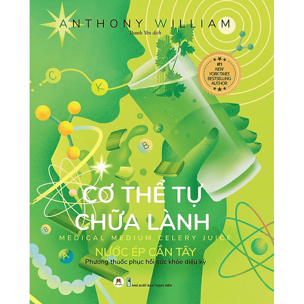 Cơ Thể Tự Chữa Lành: Nước Ép Cần Tây