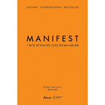 MANIFEST – 7 Bước Để Thay Đổi Cuộc Đời Bạn Mãi Mãi