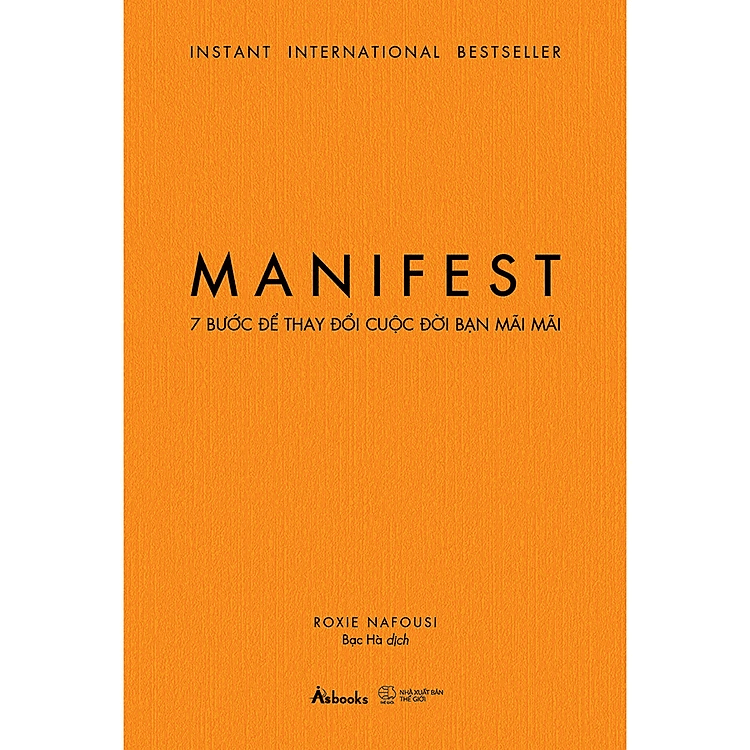 MANIFEST – 7 Bước Để Thay Đổi Cuộc Đời Bạn Mãi Mãi