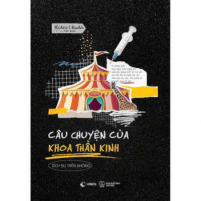 Câu Chuyện Của Khoa Thần Kinh: Xích Đu Trên Không (AZ)