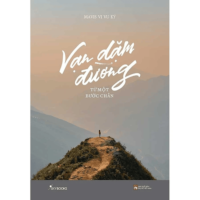 Vạn Dặm Đường Từ Một Bước Chân