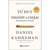 Tư Duy Nhanh Và Chậm