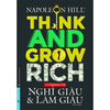 Nghĩ Giàu & Làm Giàu (Bìa Mềm)