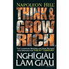 Nghĩ Giàu & Làm Giàu (Bìa Mềm)