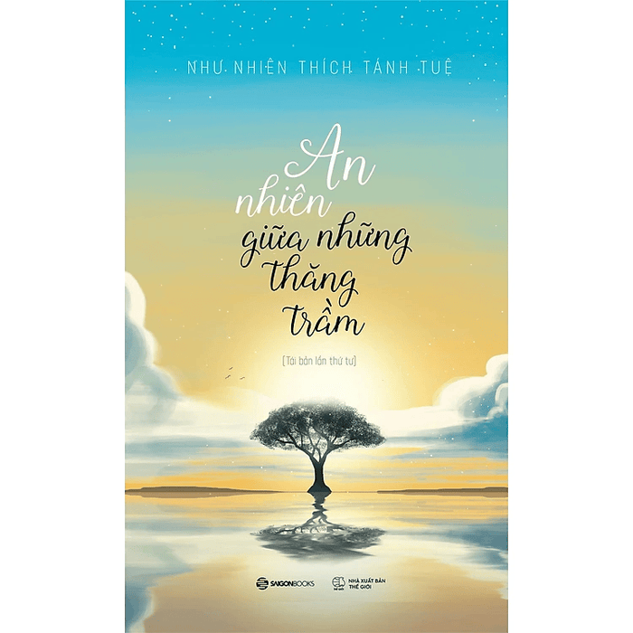 An Nhiên Giữa Những Thăng Trầm