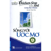 [Song ngữ] Chicken Soup For The Soul 13 - Sống Với Ước Mơ