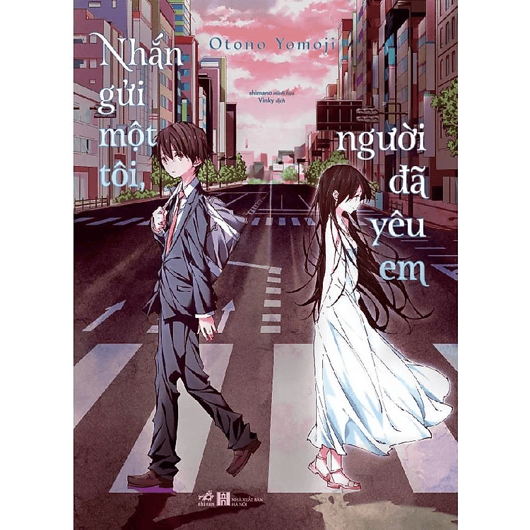 Nhắn gửi một tôi, người đã yêu em