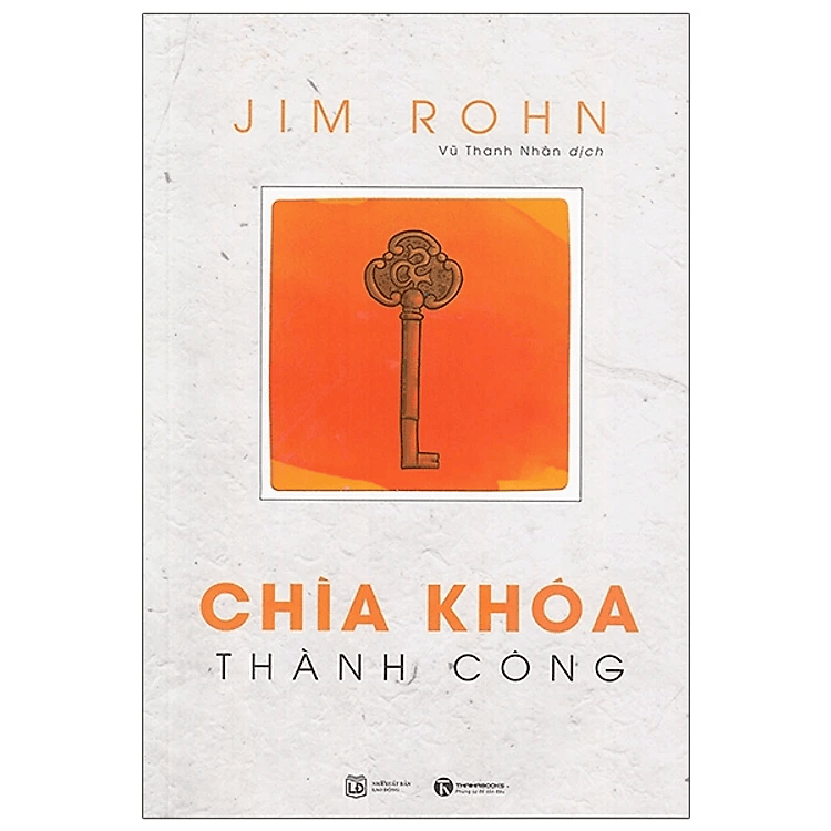 Chìa Khóa Thành Công - Jim Rohn