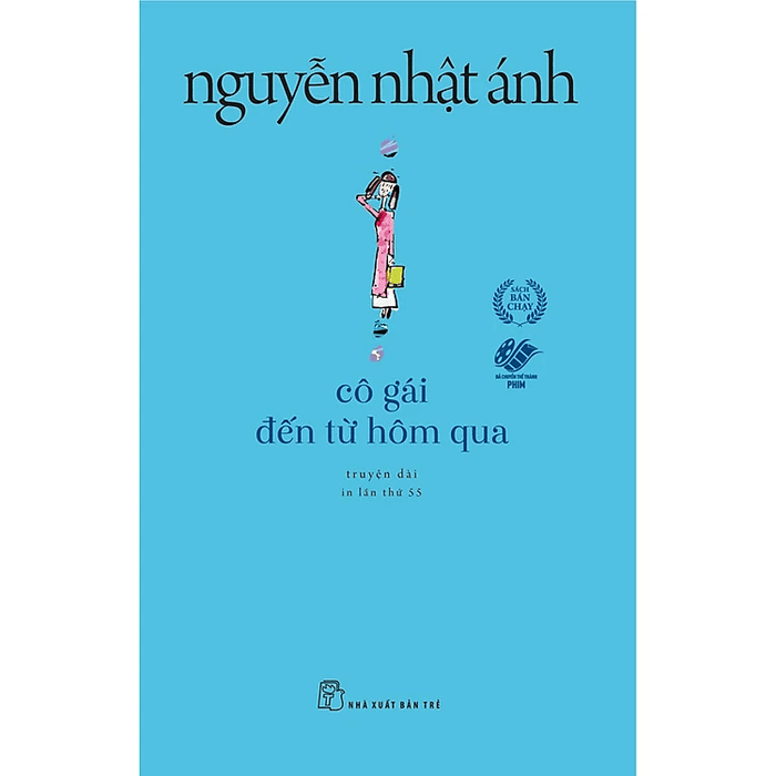 Cô gái đến từ hôm qua ( bản nhỏ )