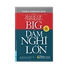 Dám Nghĩ Lớn