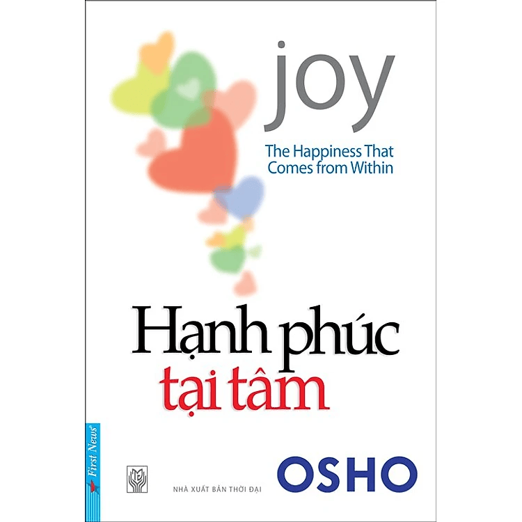 Hạnh Phúc Tại Tâm (The Happiness That Comes From Within)