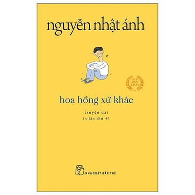 Hoa Hồng Xứ Khác ( bìa vàng )