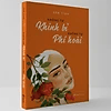Không Tự Khinh Bỉ - Không Tự Phí Hoài (Tái Bản)