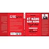 Kỹ Năng Bán Hàng Tuyệt Đỉnh (Tái Bản)