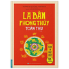La Bàn Phong Thủy Toàn Thư (Bìa Cứng)