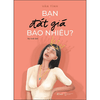 COMBO PHỤ NỮ KHÍ CHẤT : Bạn đắt giá bao nhiêu + Càng dịu dàng càng đắt giá + Đọc vị tâm lý đàn ông + Đắc Nhân Tâm dành cho phụ nữ