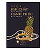 Khí Chất Bao Nhiêu Hạnh Phúc Bấy Nhiêu ( bìa đen)